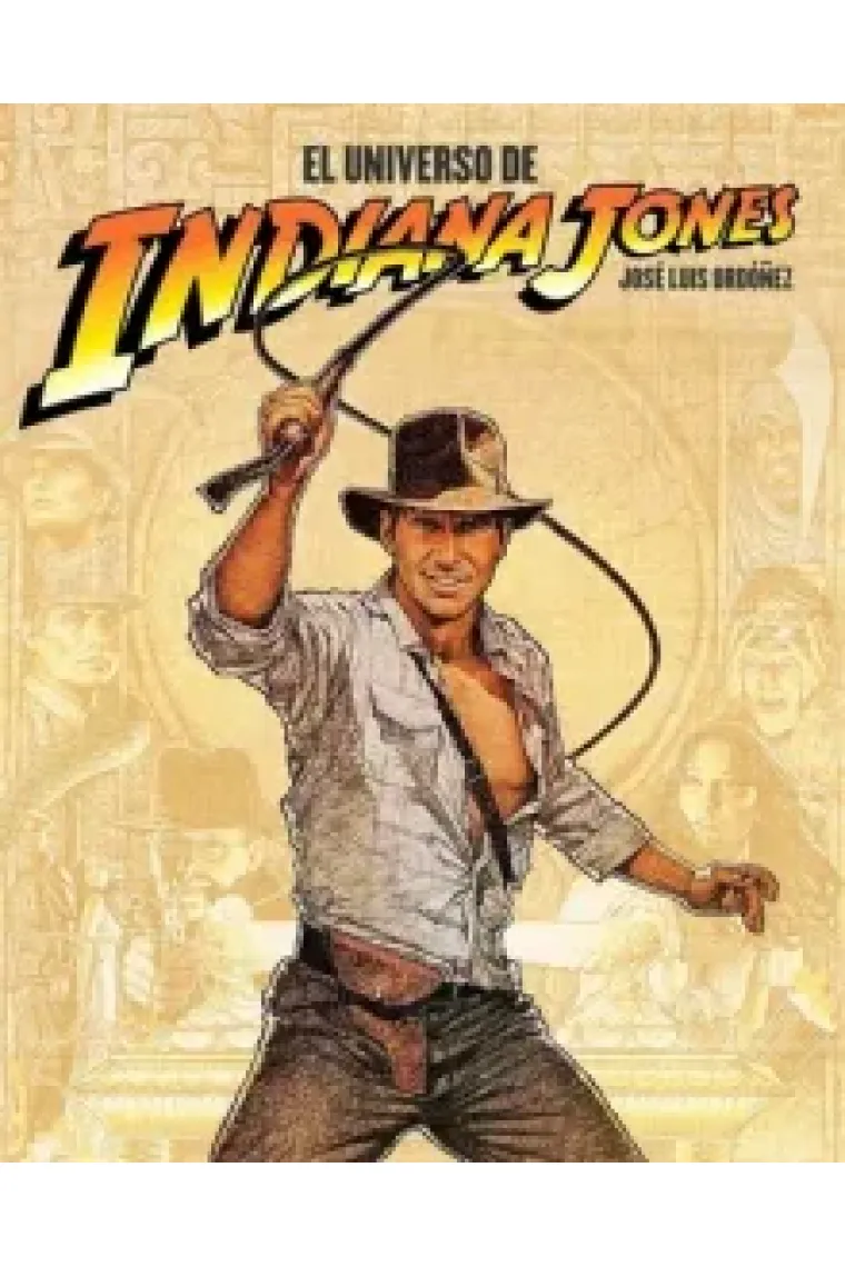 El universo de Indiana Jones