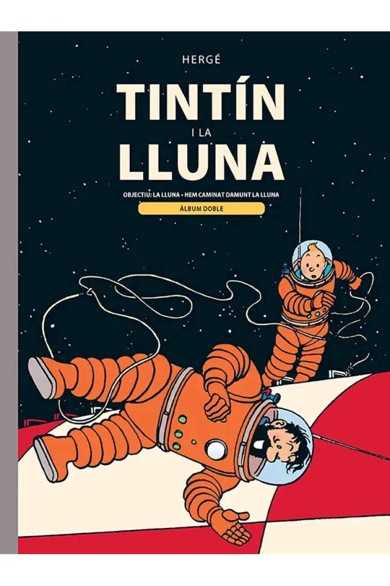 Tintin i la lluna. Àlbum doble (Catalán)