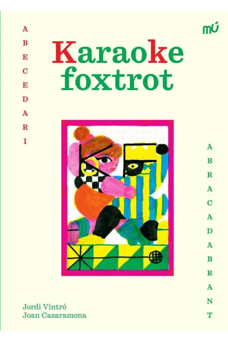 KARAOKE FOXTROT (abecedari)