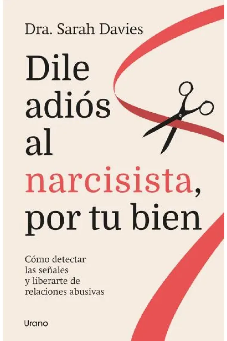 Dile adiós al narcisista, por tu bien.