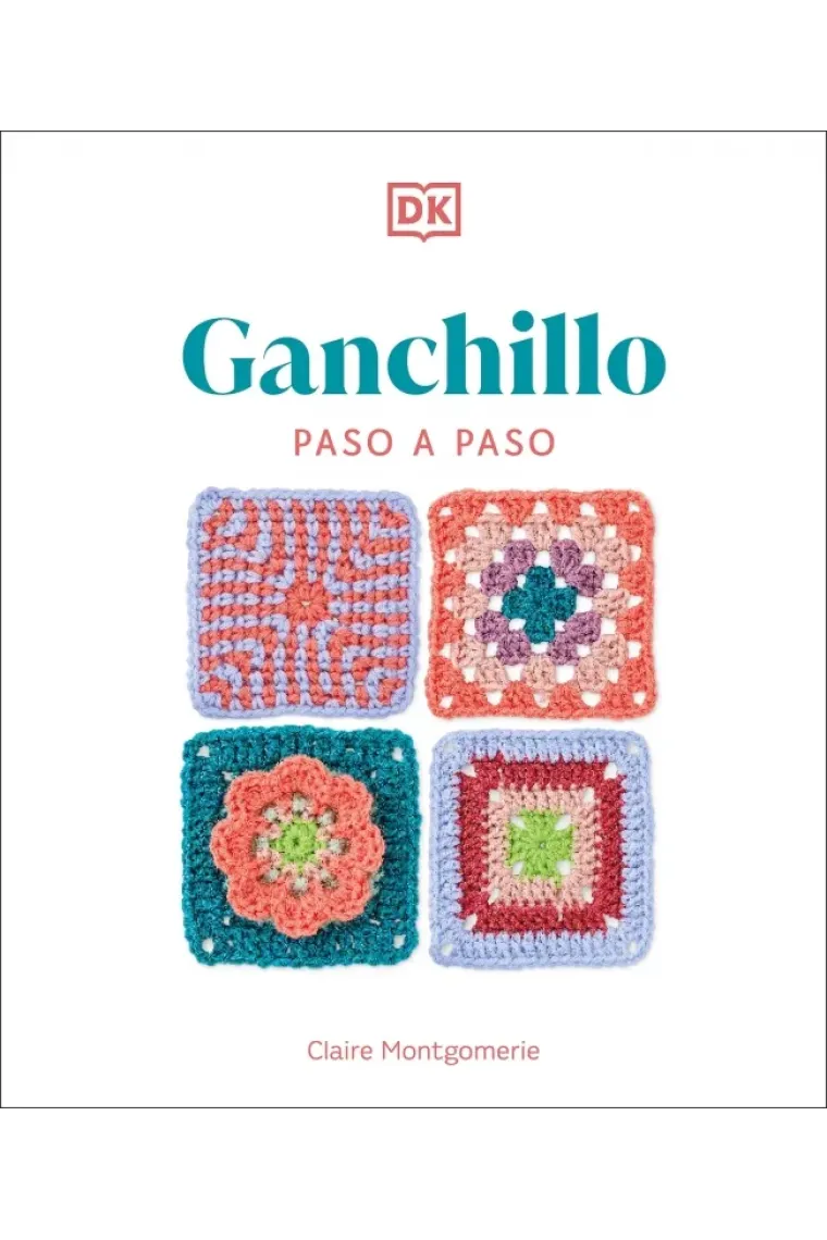 Ganchillo paso a paso