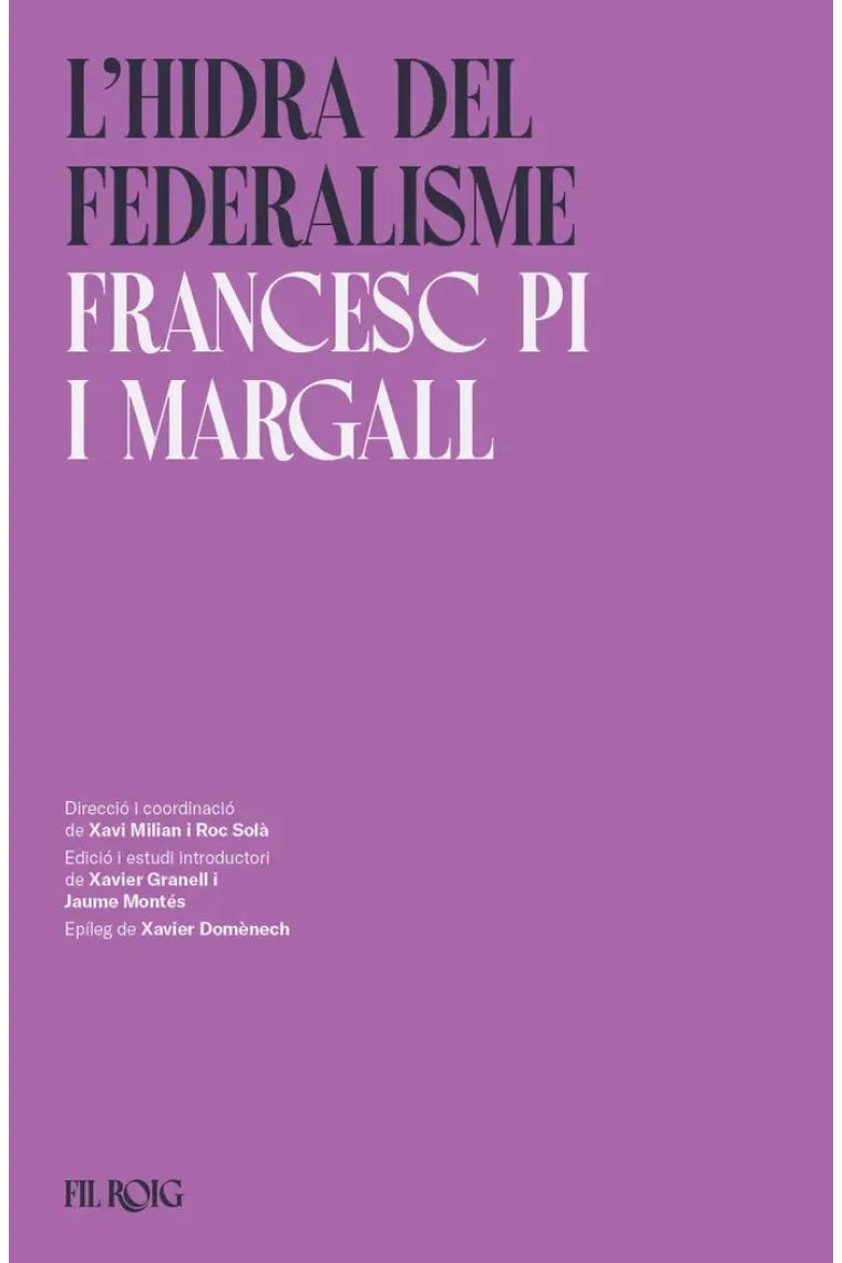 L’hidra del federalisme