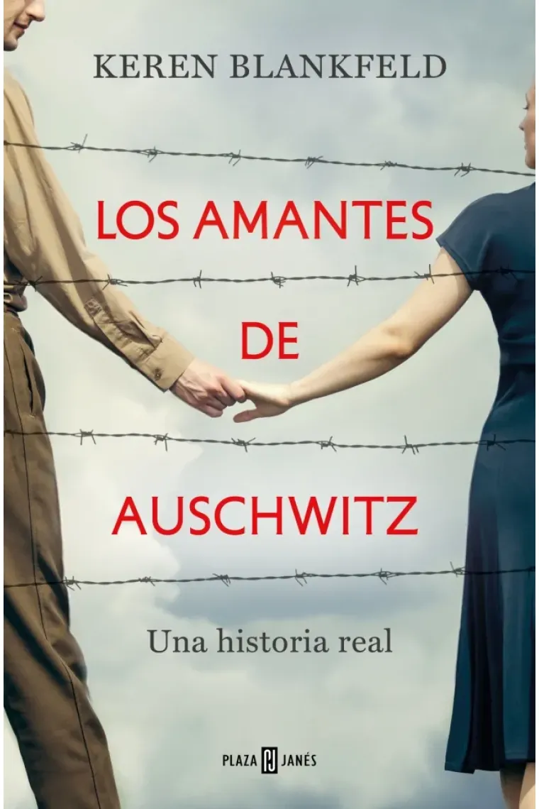 Los amantes de Auschwitz