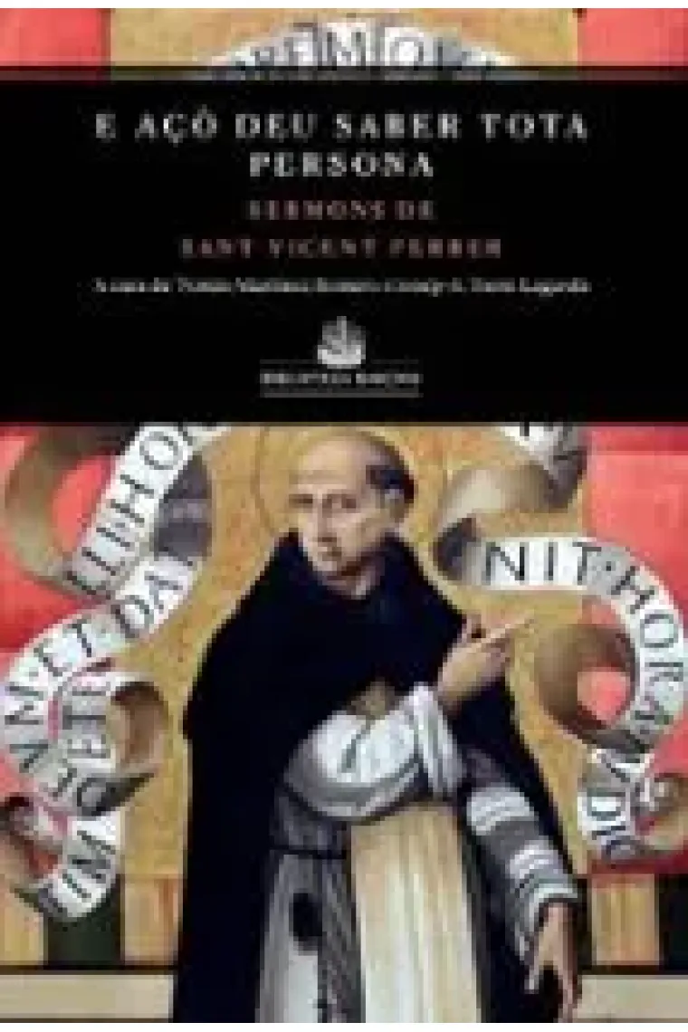 «Açò deu saber tota persona»: Sermons de Sant Vicent Ferrer (Catalán)