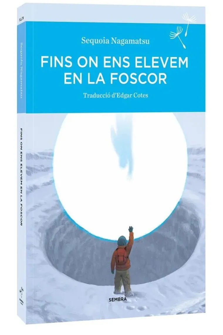 Fins on ens elevem en la foscor (Catalán)