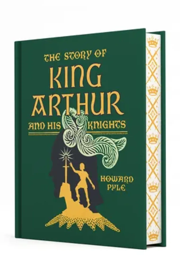 The Story of King Arthur and His Knights (Children's Signature Clothbound Editions) (Inglés)