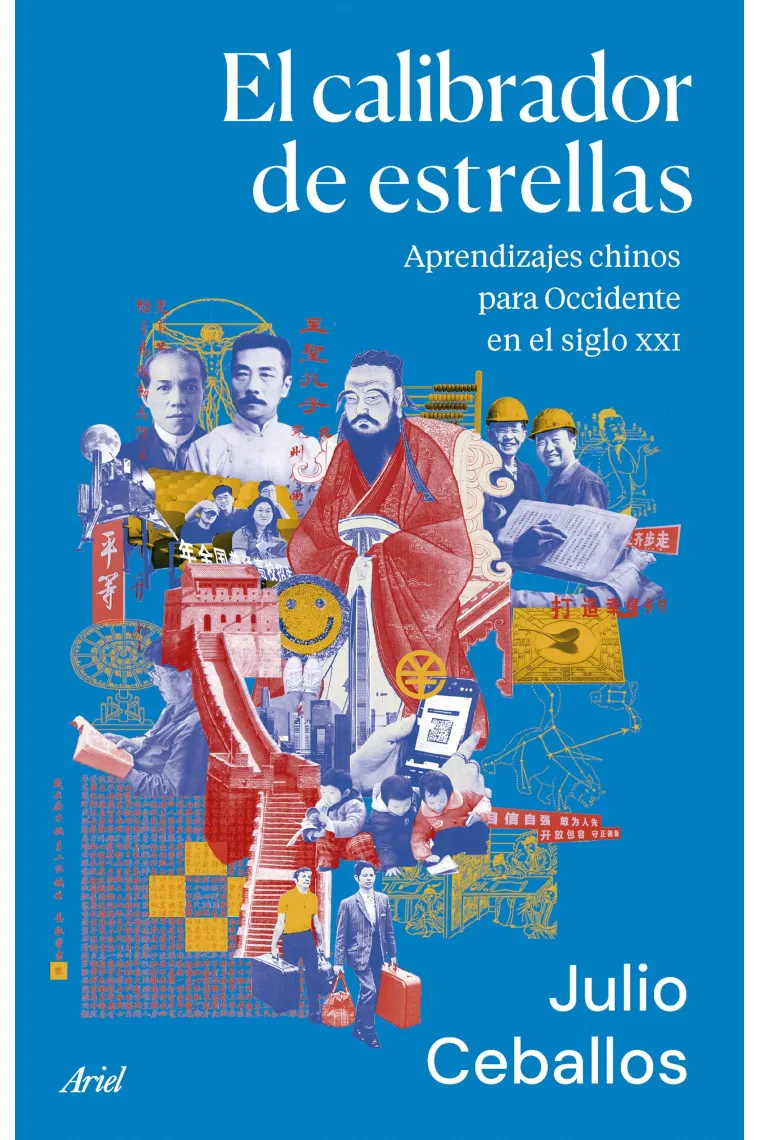 El calibrador de estrellas. Aprendizajes chinos para Occidente en el siglo XXI