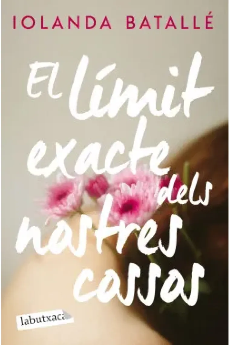 El límit exacte dels nostres cossos (Catalán)