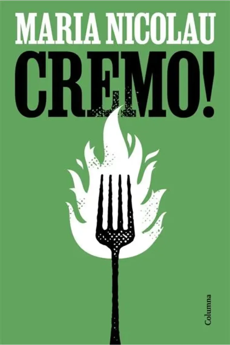 Cremo! Memòries d'una cuinera (Catalán)