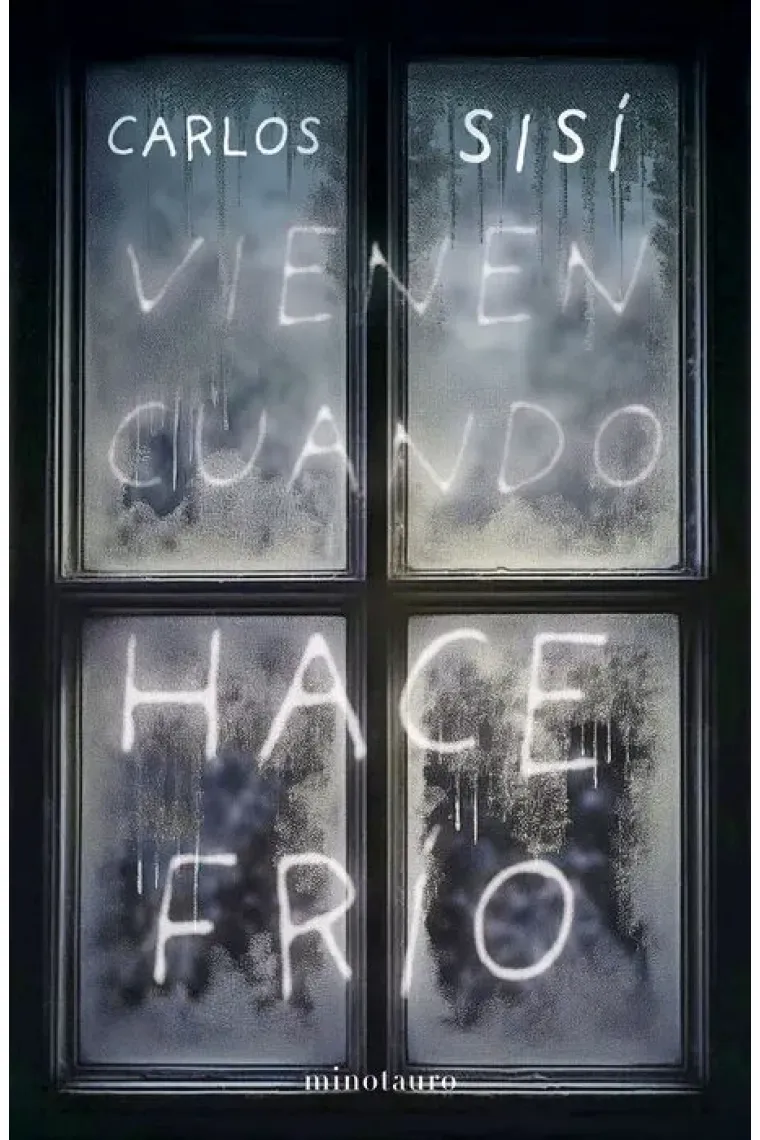 Vienen cuando hace frio