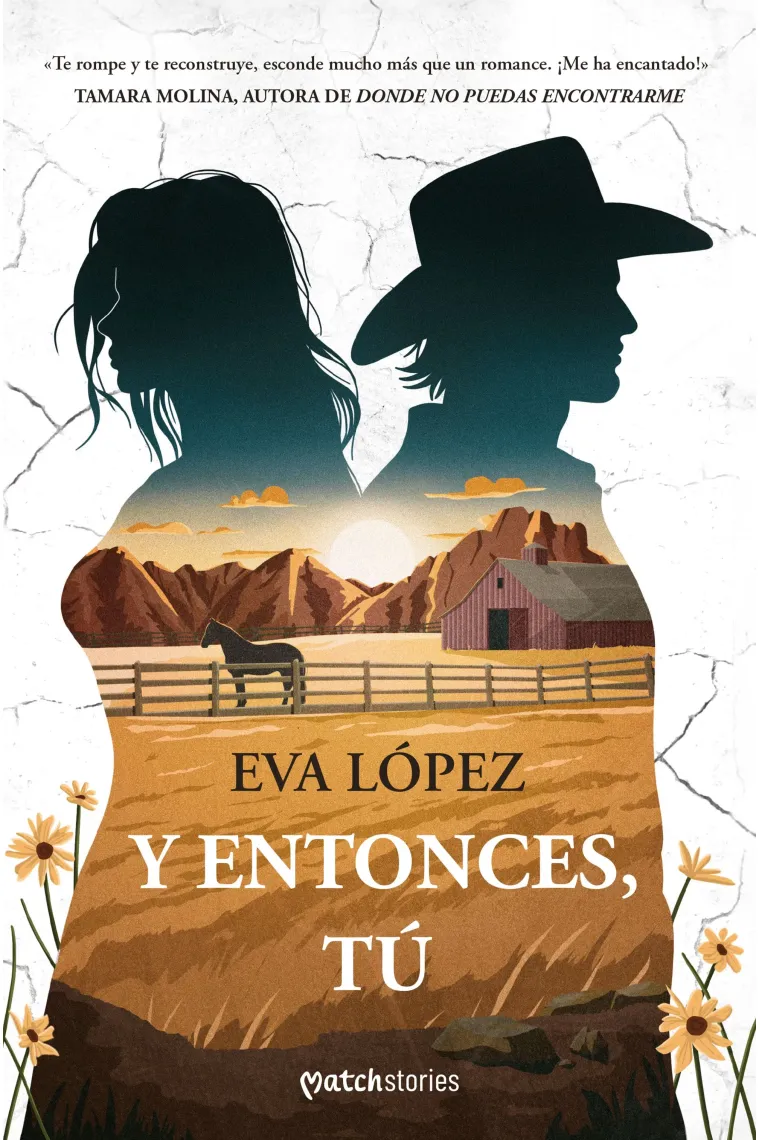 Y entonces tú