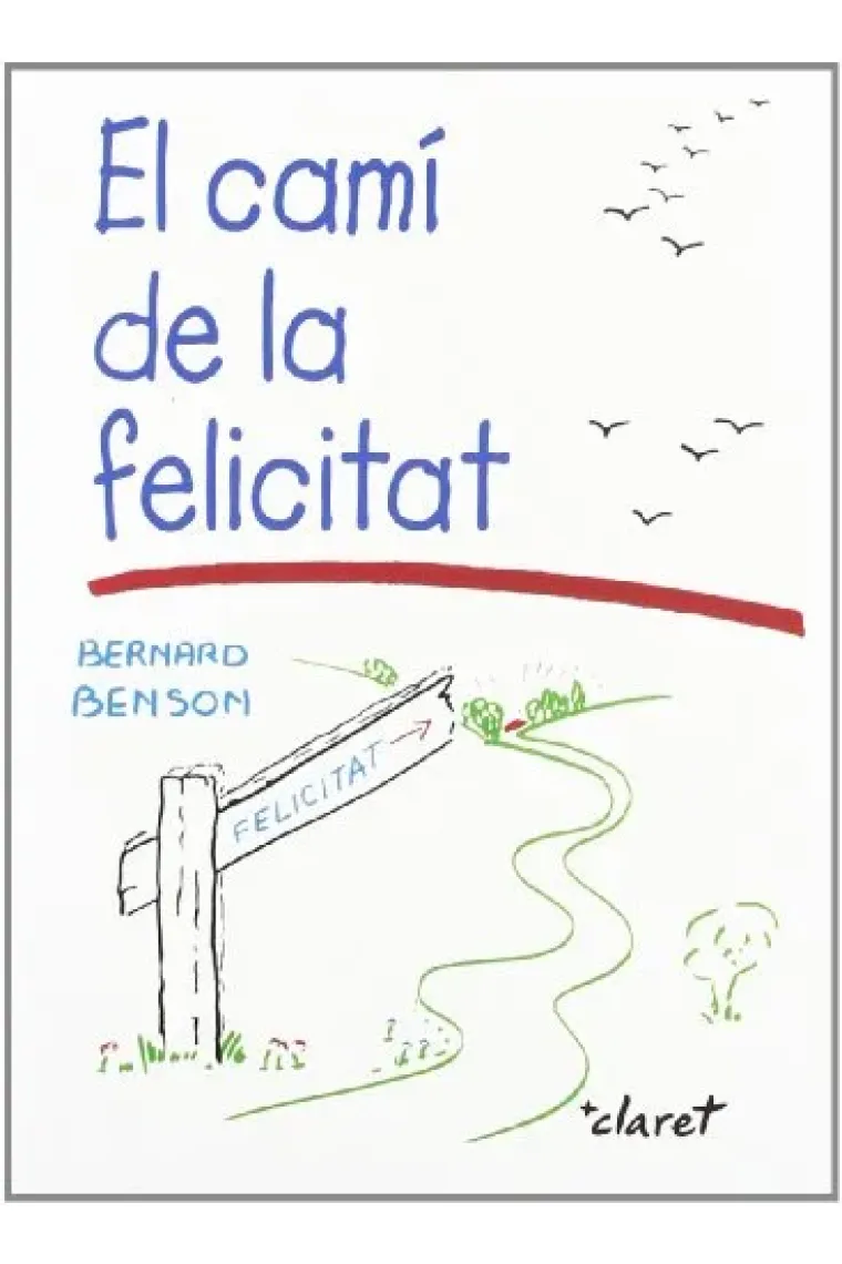 El camí de la felicitat (Catalán)