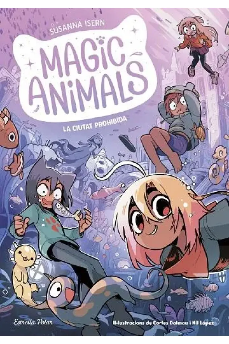 Magic animals 9. La ciutat prohibida