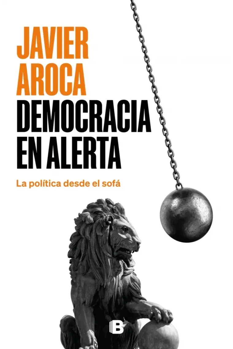 Democracia en alerta. La política desde el sofá