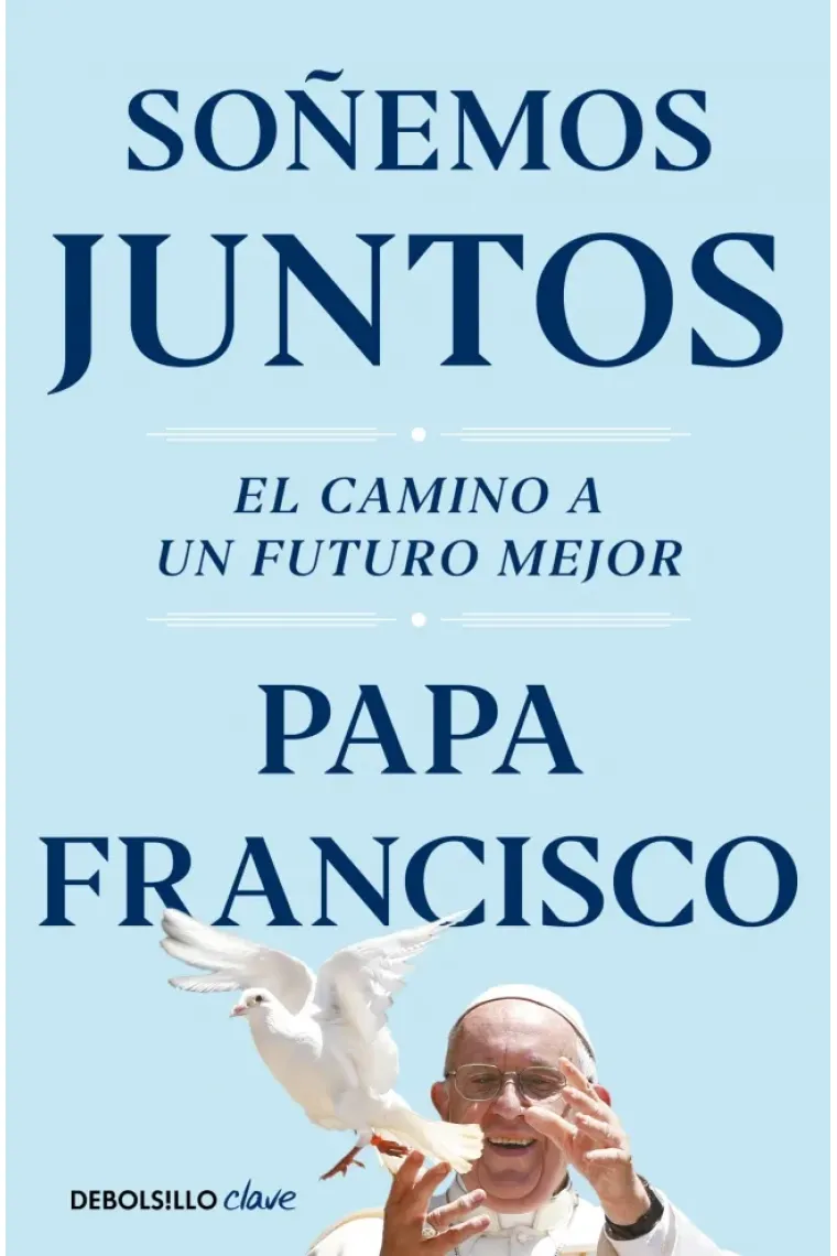 Soñemos juntos: