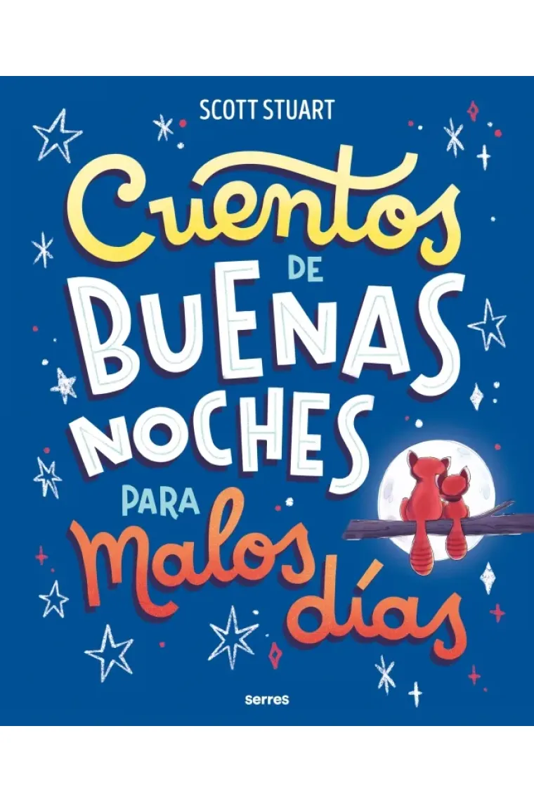 Cuentos de buenas noches para malos días