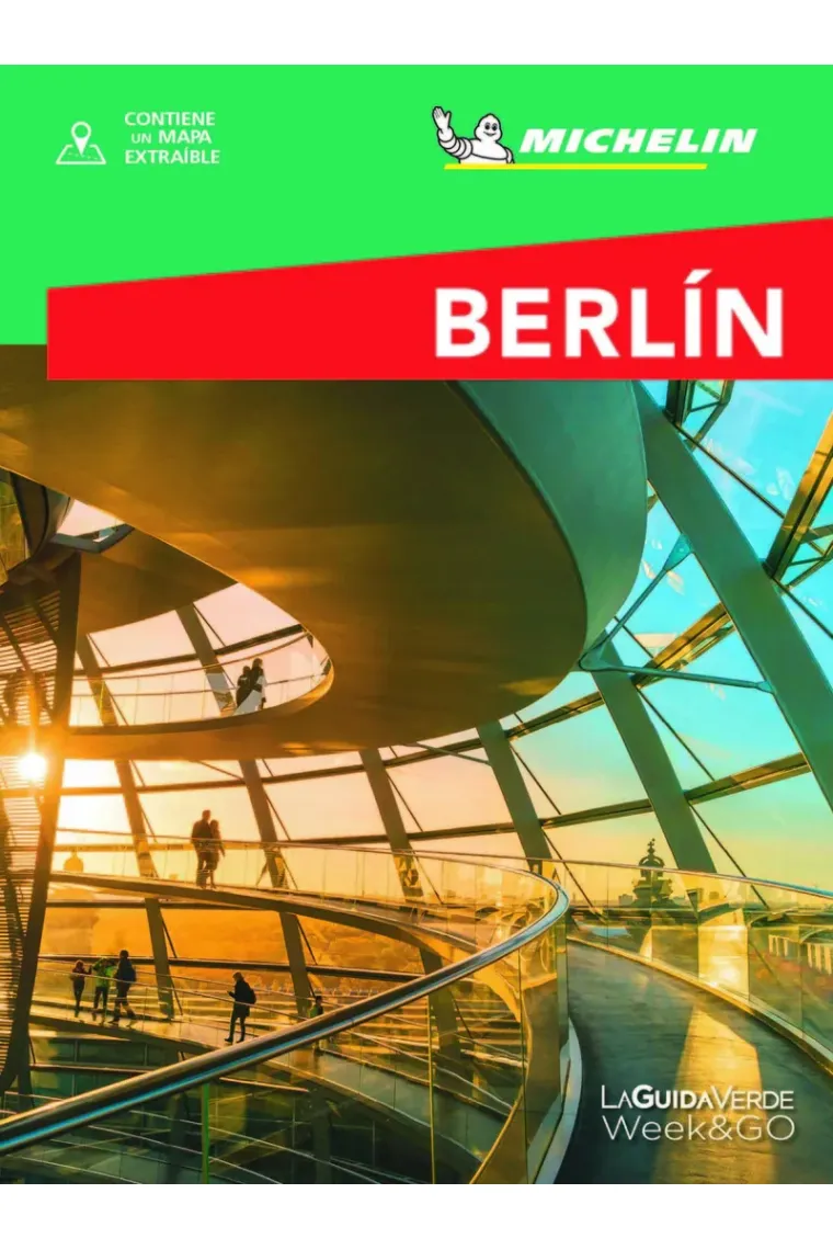 Berlín. La Guía Verde Week&Go