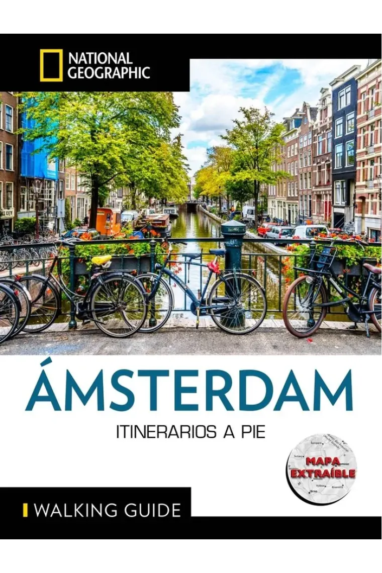 Ámsterdam. Guía National Geographic (Itinerarios a pie)