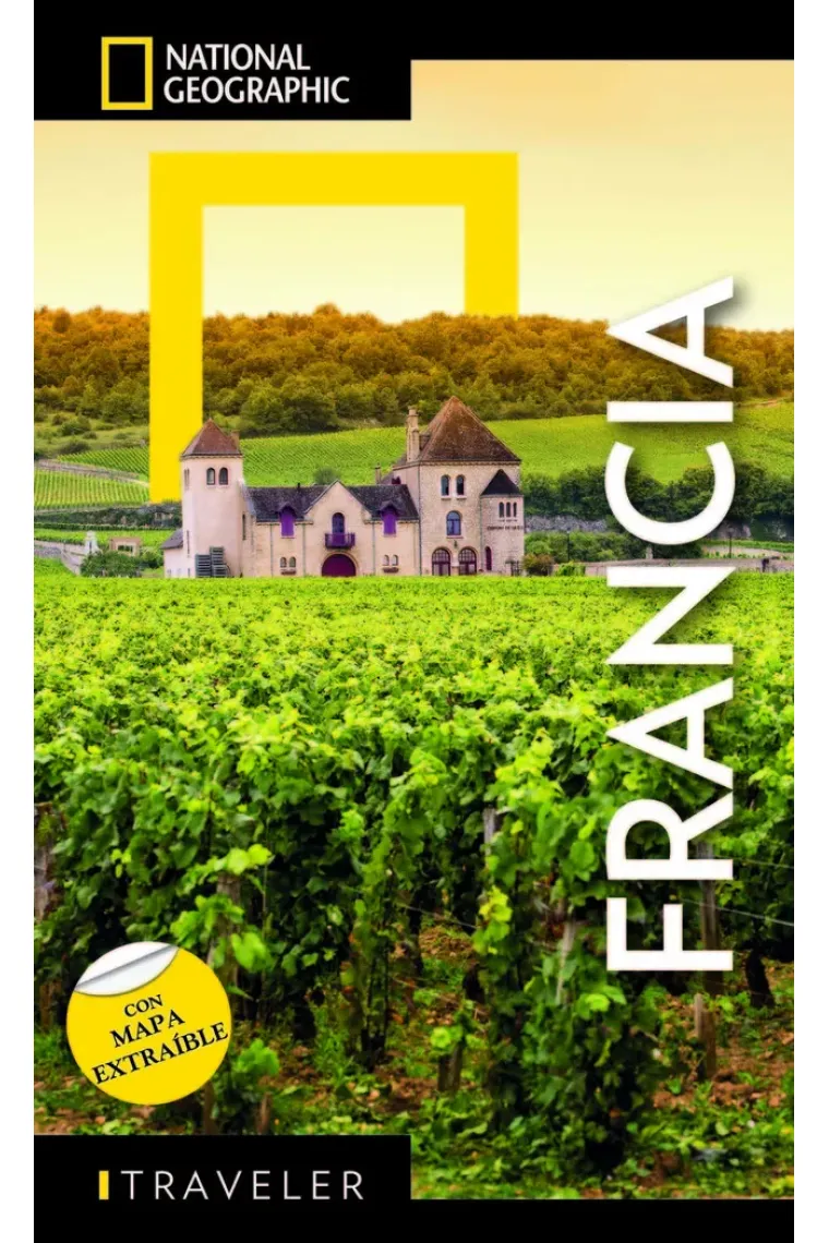 Francia. Guía National Geographic Traveler