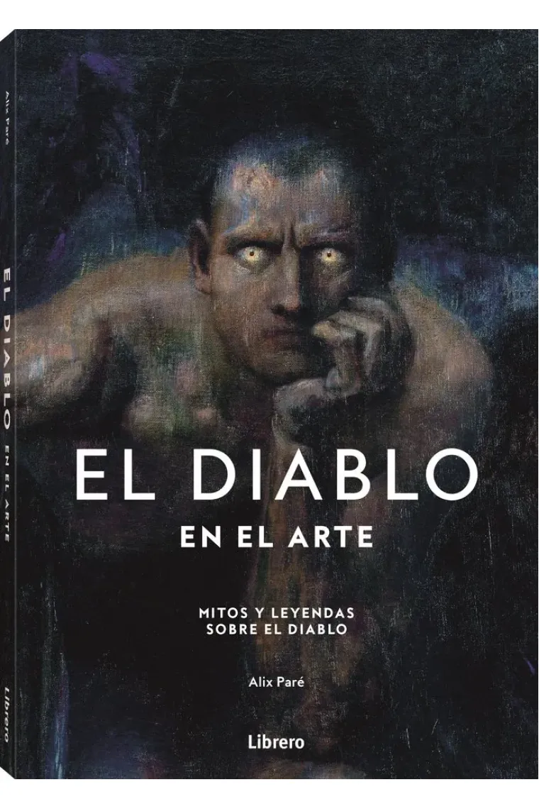 El diablo en el arte. Mitos y leyendas sobre el diablo