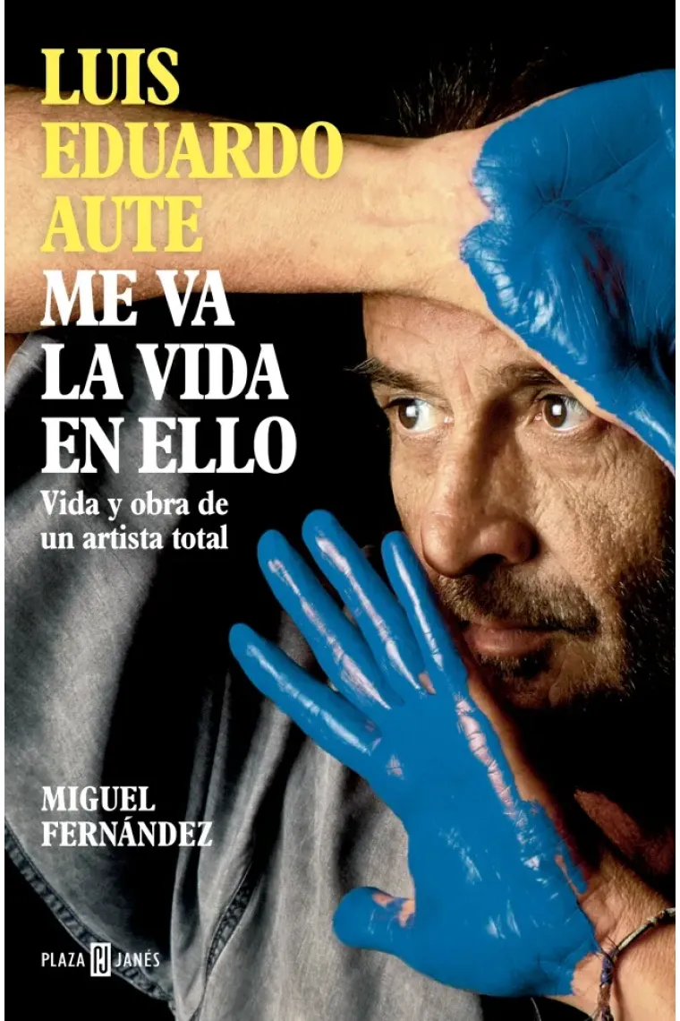 Luis Eduardo Aute: Me va la vida en ello.