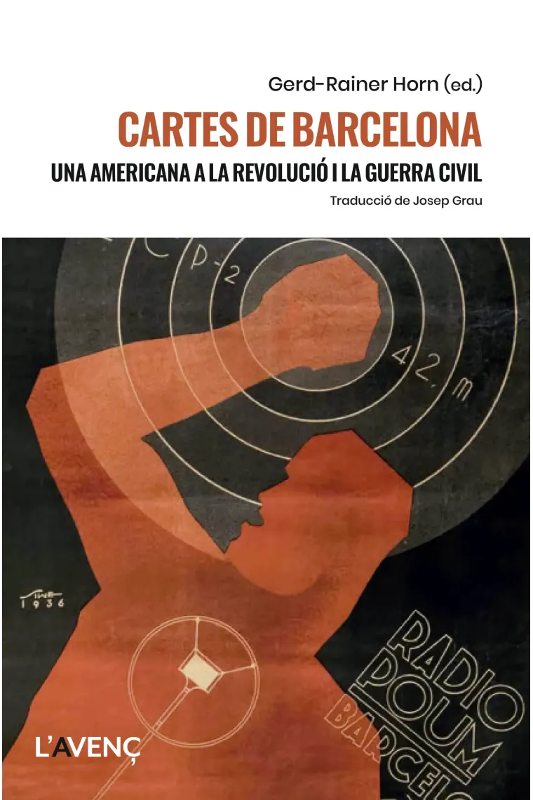 Cartes de Barcelona. Una americana a la revolució i la Guerra Civil