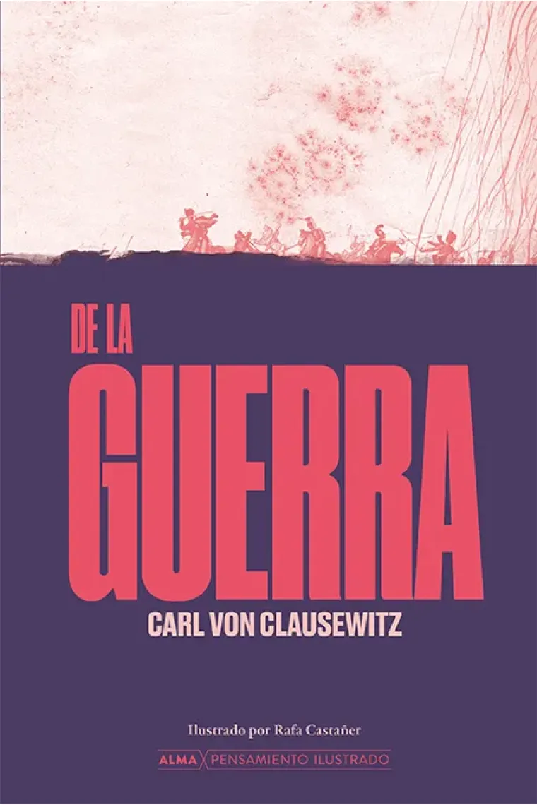 De la guerra (Traducción directa del alemán a cargo de Carlos Fortea)