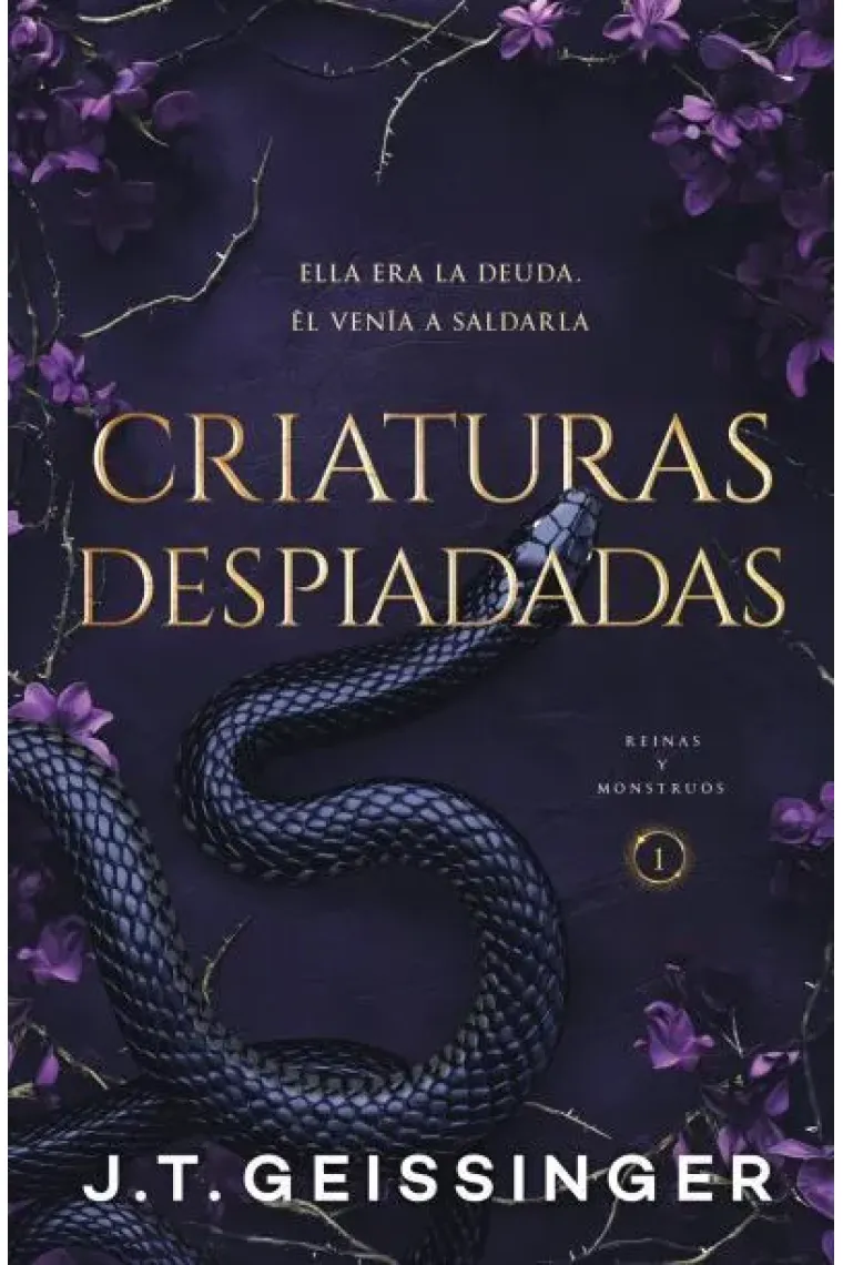 CRIATURAS DESPIADADAS REINAS Y MONSTRUOS 1