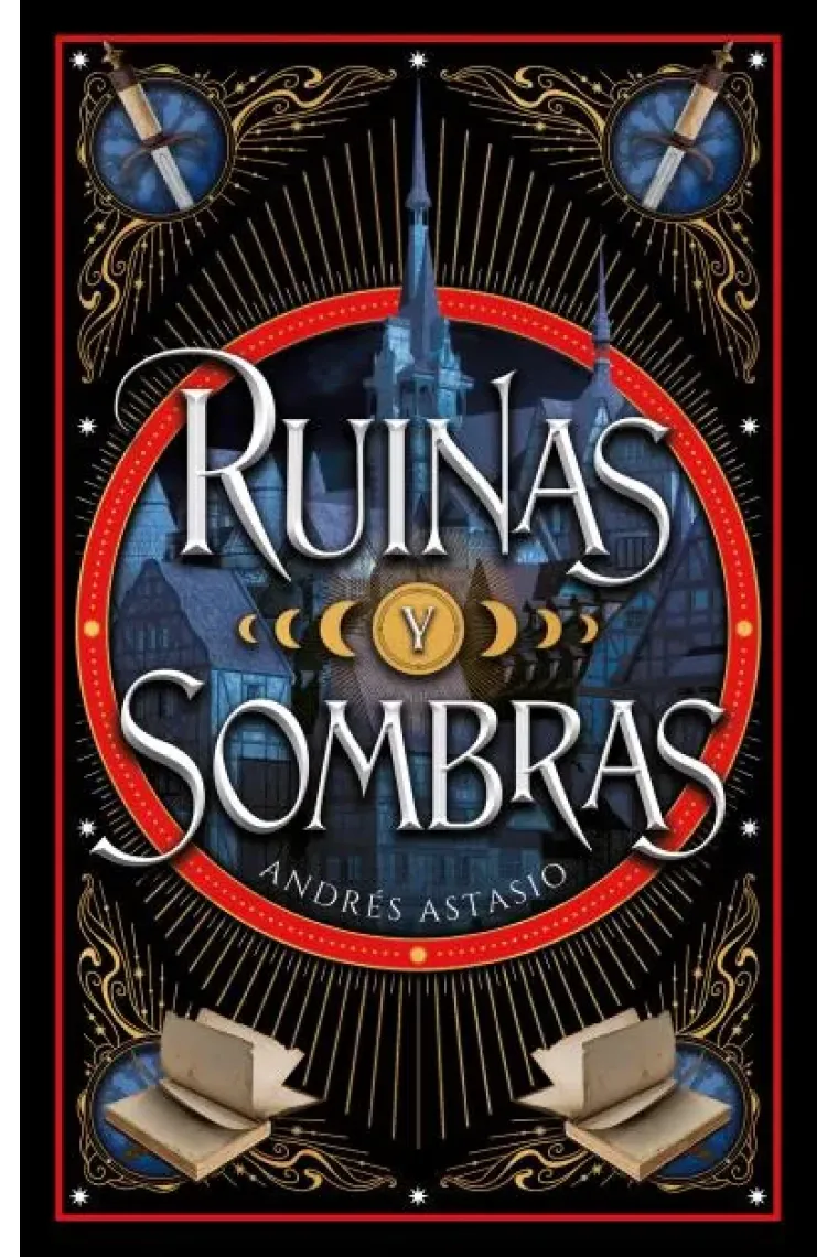 RUINAS Y SOMBRAS