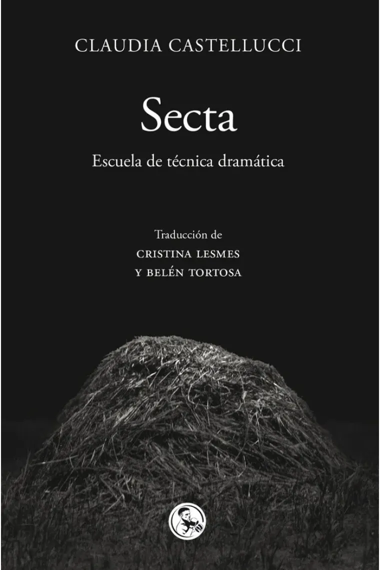 Secta: escuela de técnica dramática