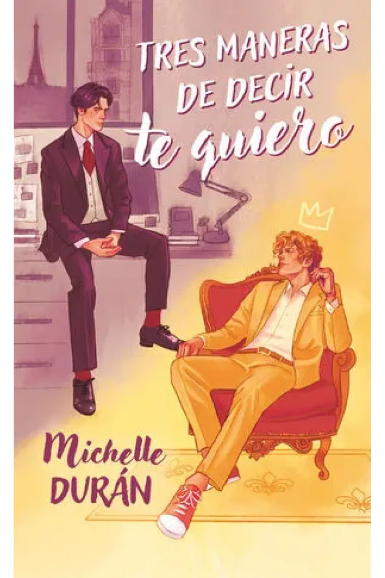 TRES MANERAS DE DECIR TE QUIERO