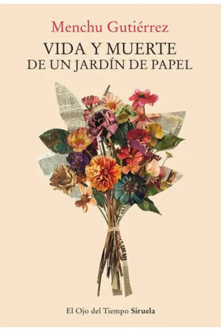 Vida y muerte de un jardín de papel