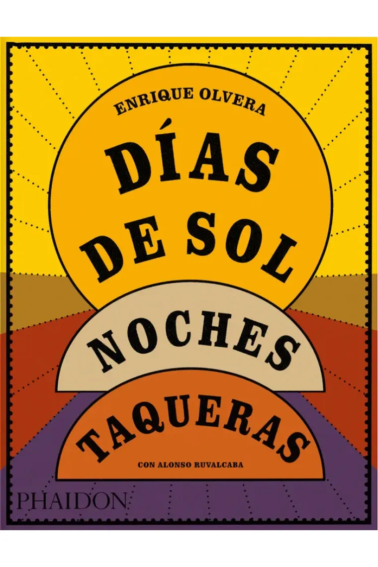 Días de sol, noches taqueras