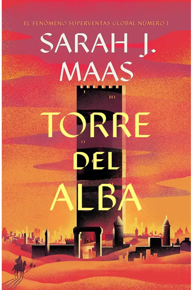 Torre del alba (Trono de cristal 6)