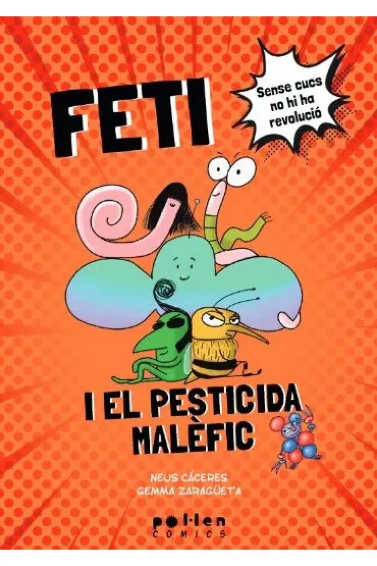 FETI I EL PESTICIDA MALEFIC