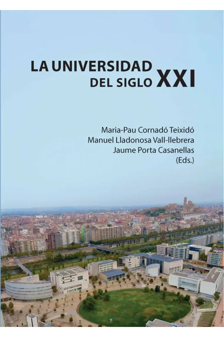 LA UNIVERSIDAD DEL SIGLO XXI