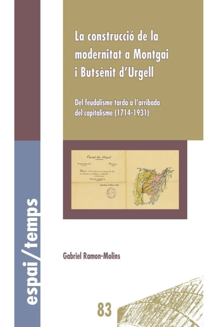 LA CONSTRUCCIO DE LA MODERNITAT A MONTGAI I BUTSENIT D 