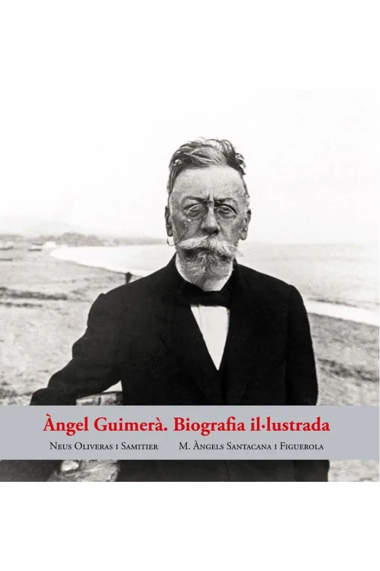 Angel Guimerà: biografia il·lustrada