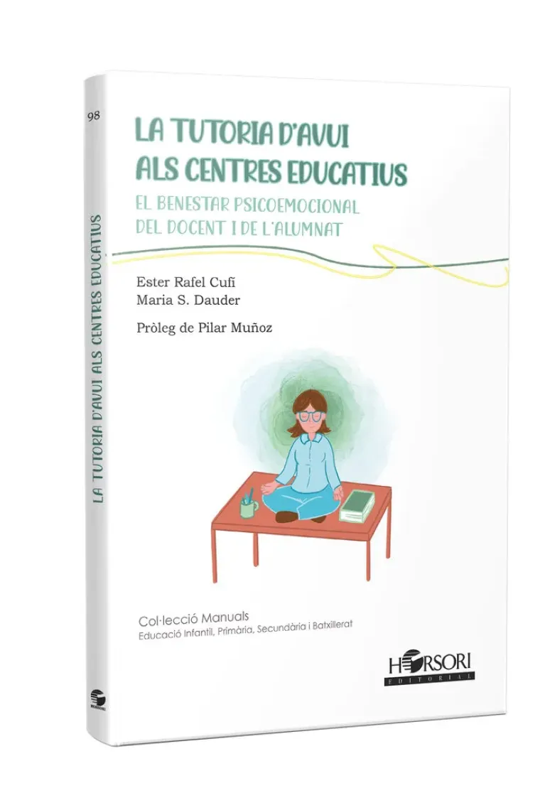 La tutoria d'avui als centres educatius