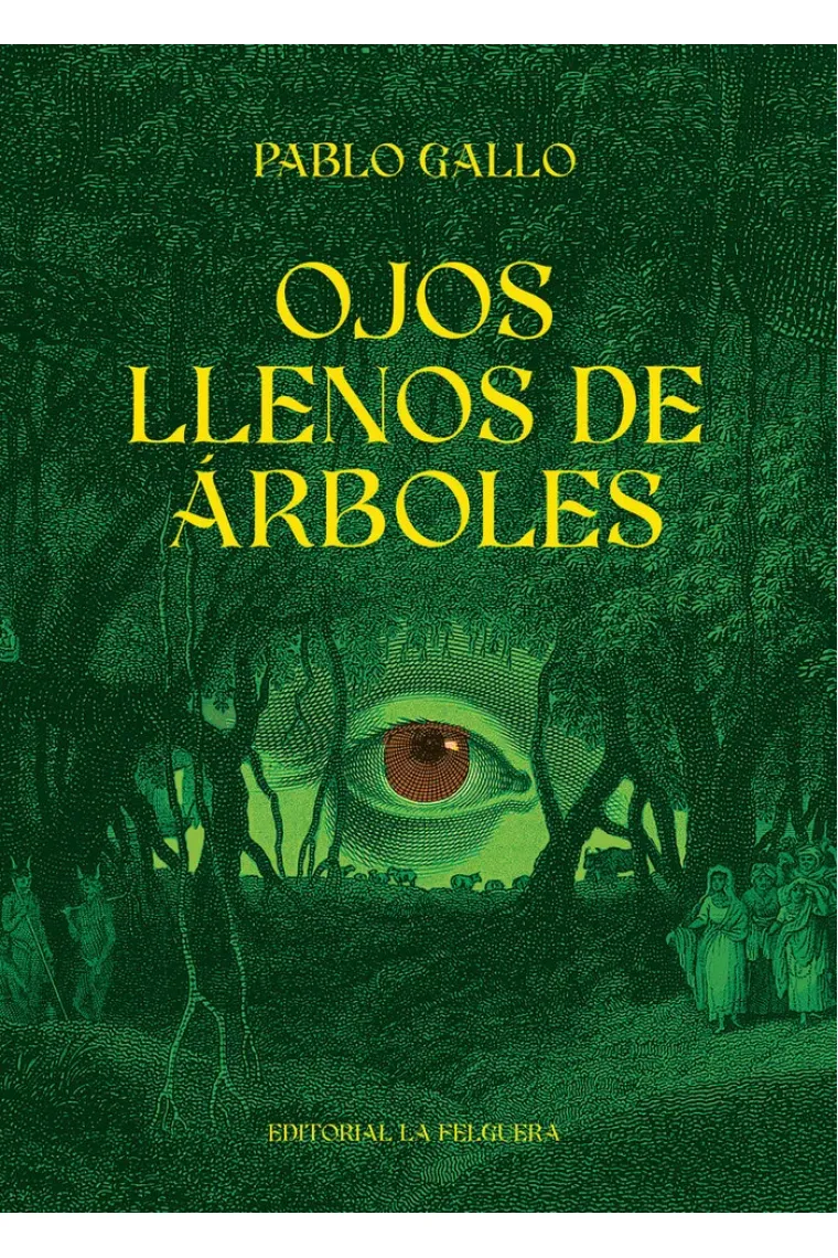 Ojos llenos de árboles