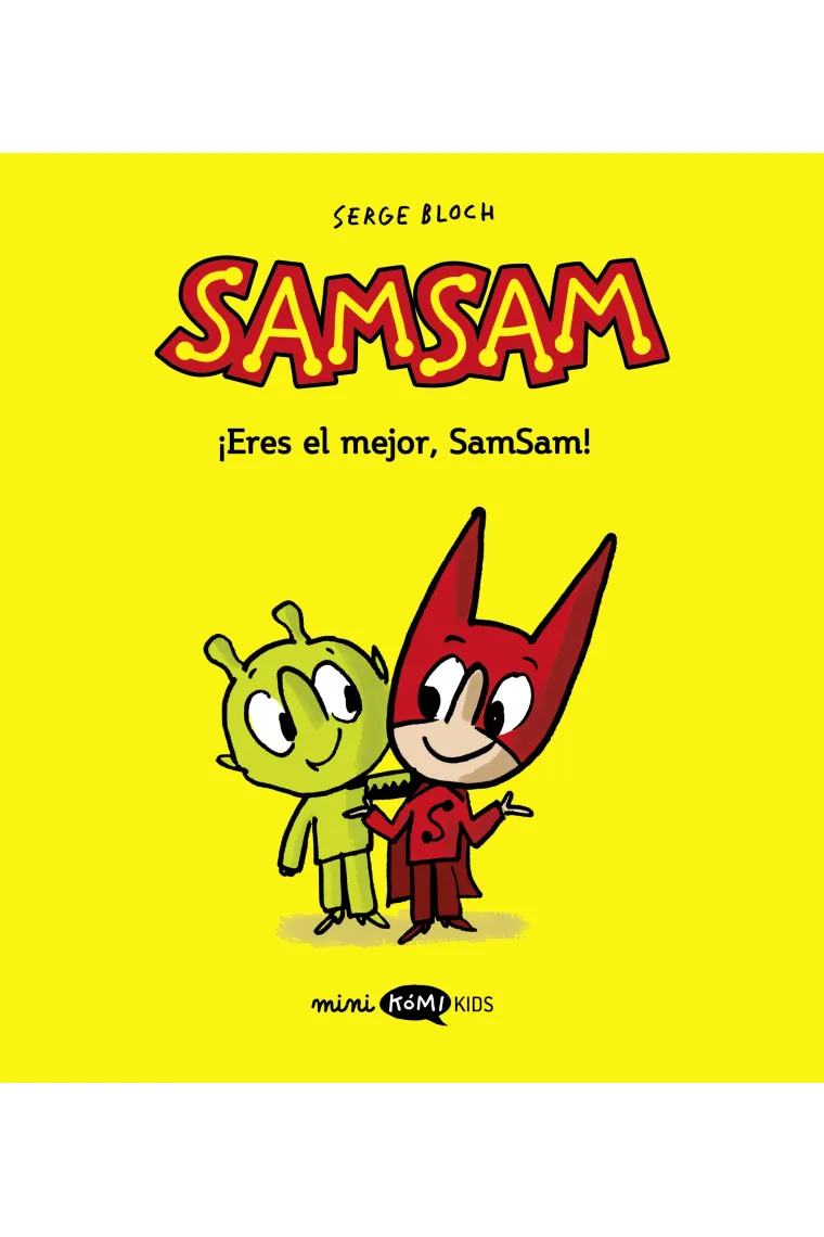 SAMSAM 2 QUE GRANDE ERES SAMSAM