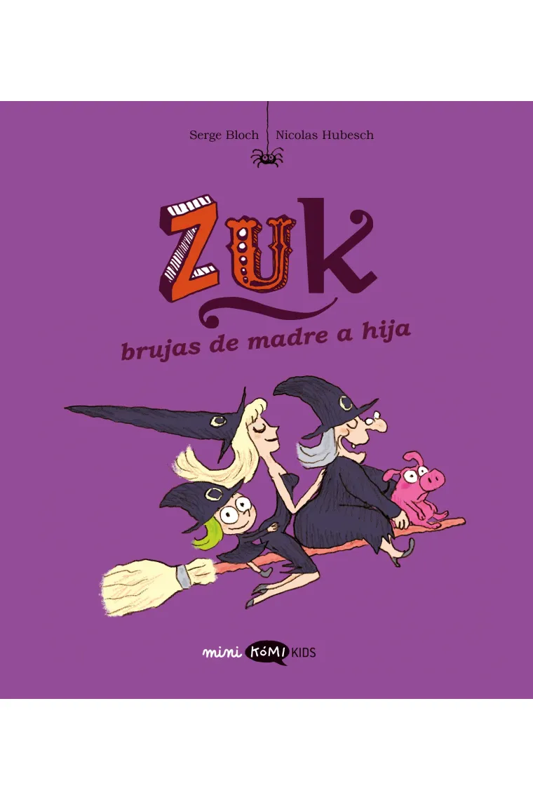 Zuk Vol. 5 - Brujas de madre a hija