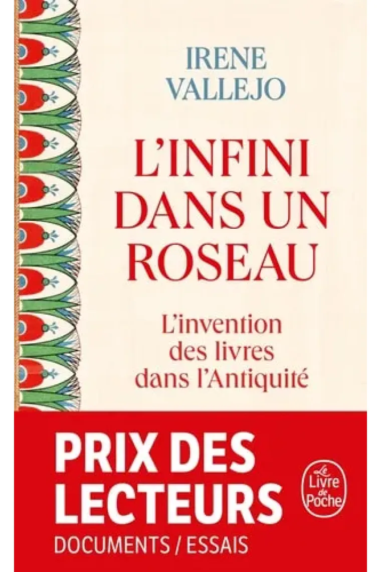 L'infini dans un roseau: L'Invention des livres dans l'Antiquité (Francés)
