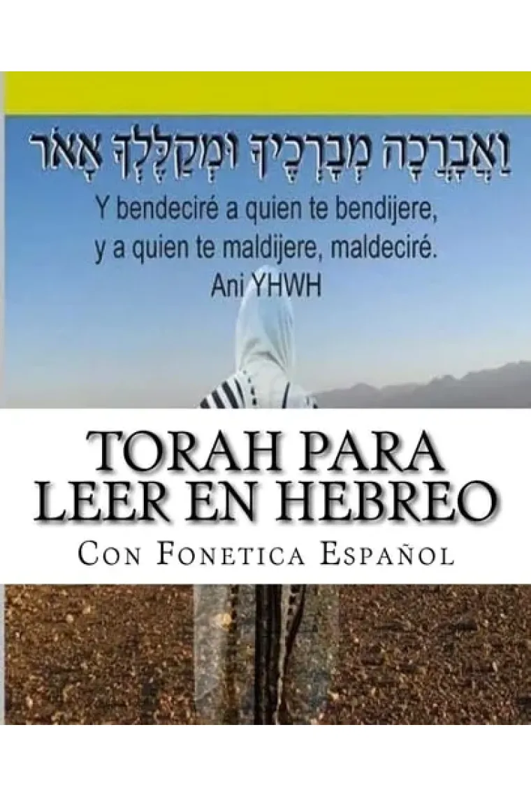 Torah para leer en Hebreo: con paleo hebreo, hebreo ashuri, español (Hebreo)
