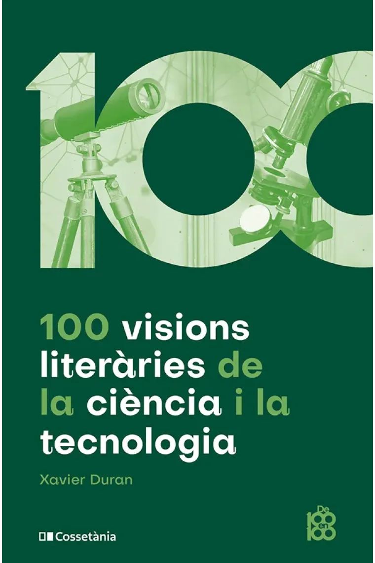 100 visions literàries de la ciència i la tecnologia (Catalán)