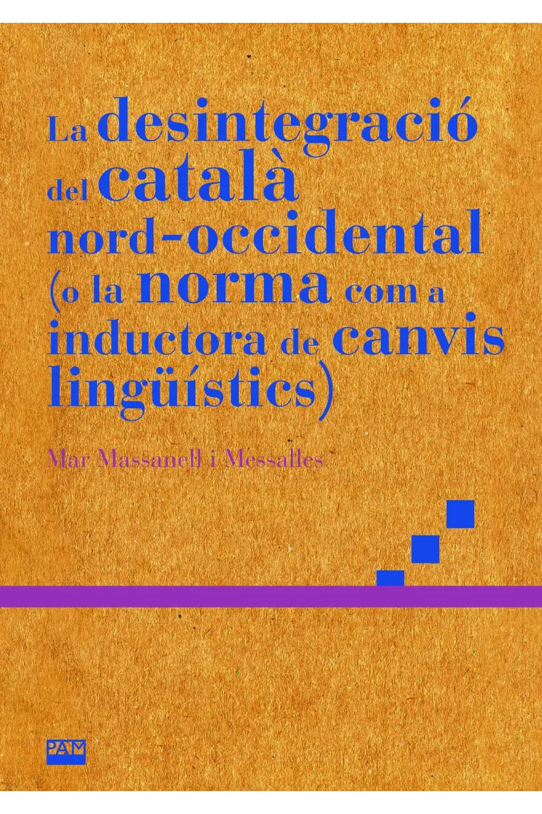 La desintegració del català nord-occidental (o la norma com a inductora de canvis lingüístics) (Catalán)
