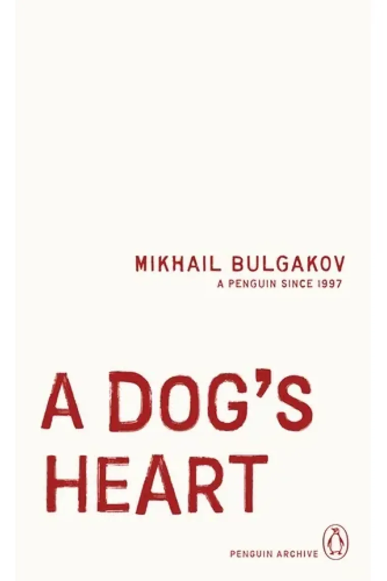 A Dog's Heart (Penguin Archive) (Inglés)