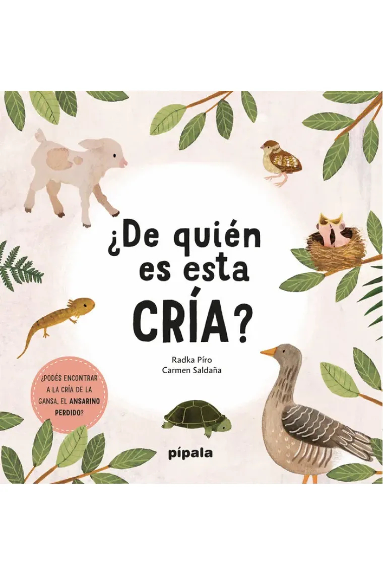 ¿De quién es esta cría?