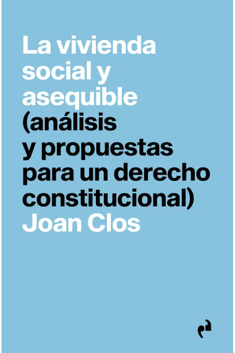 La vivienda social y asequible