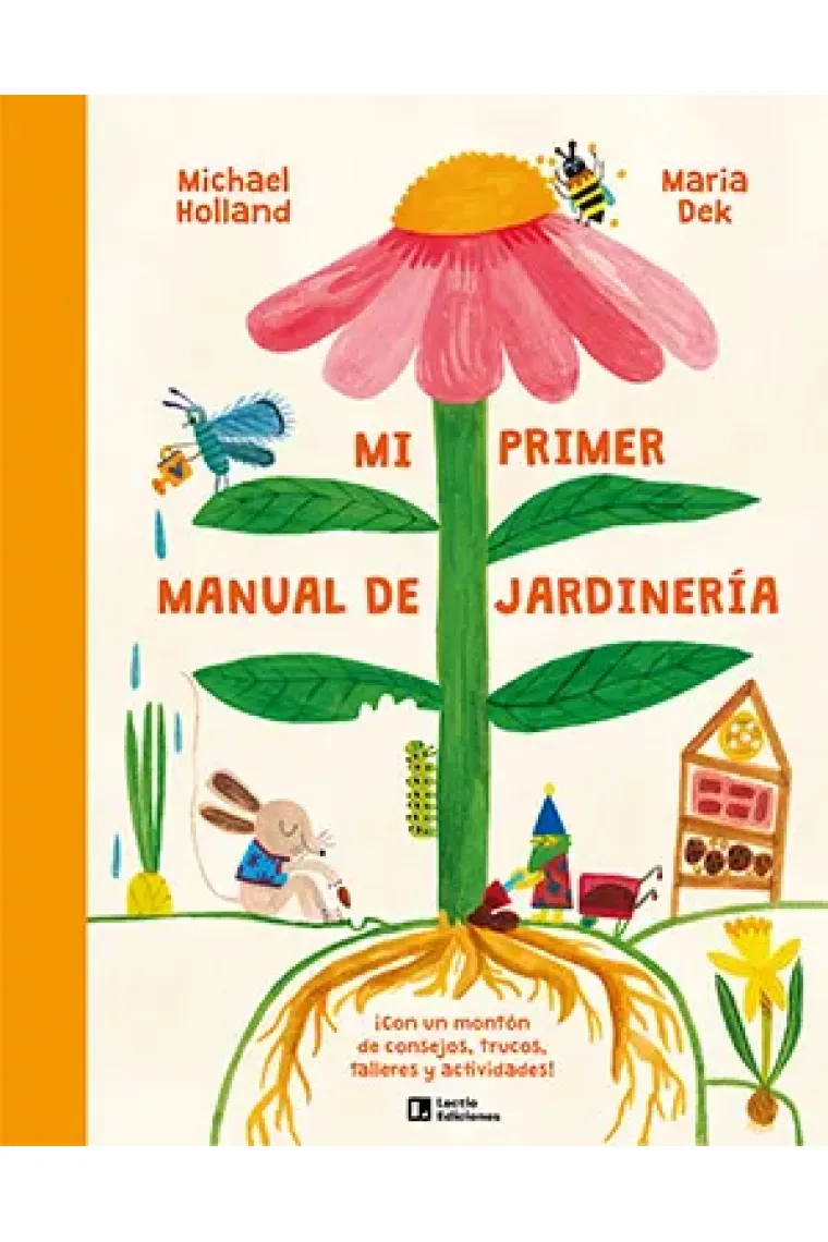 MI PRIMER MANUAL DE JARDINERIA